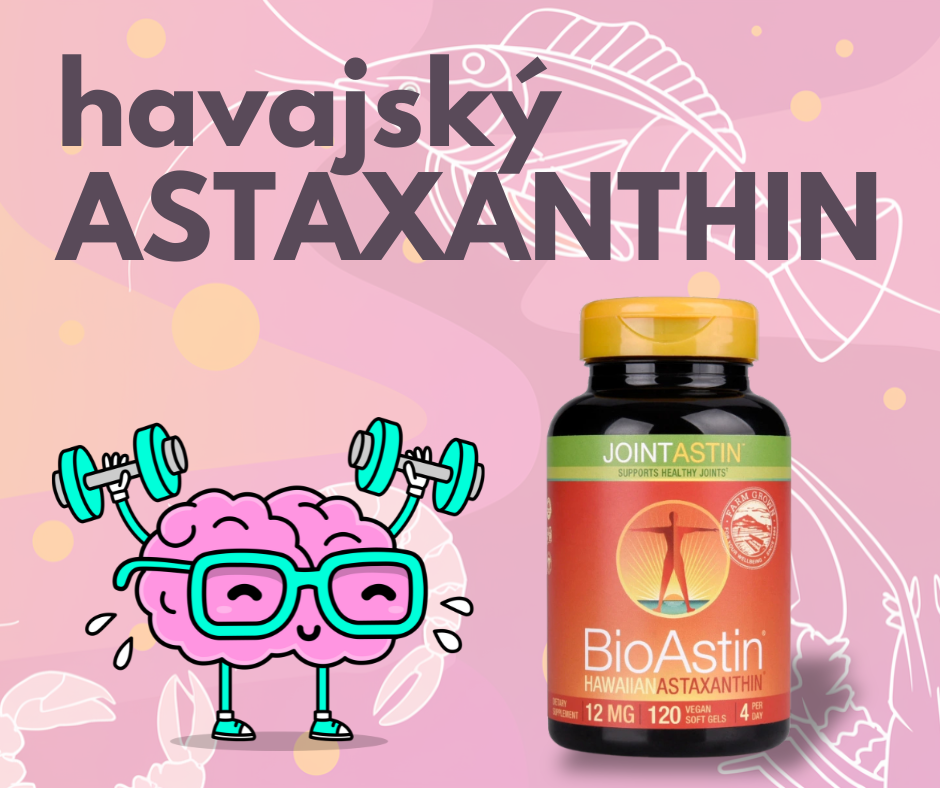 Proč je astaxanthin králem doplňků stravy a jak vám může pomoci?